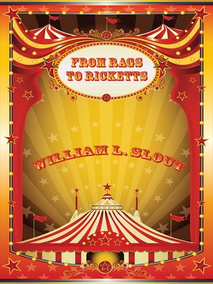 cover image of From Rags to Ricketts and Other Essays on Circus History